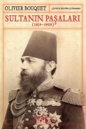 Sultanın Paşaları 1839-1909