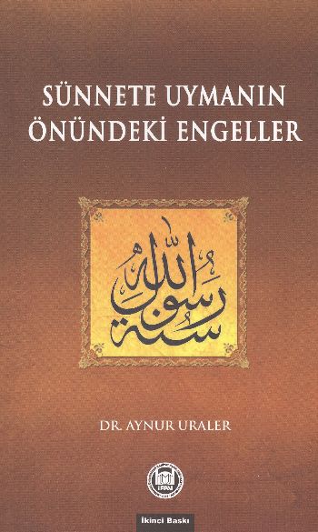 Sünnete Uymanın Önündeki Engeller %17 indirimli Aynur Uraler