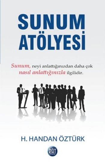 Sunum  Atölyesi