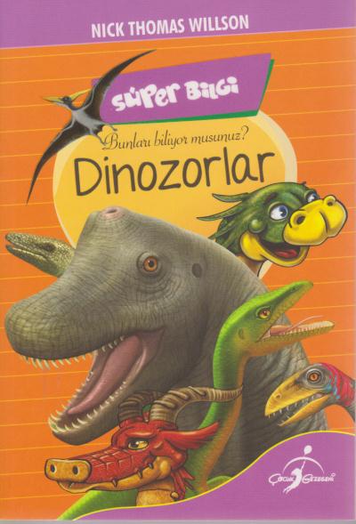 Süper Bilgi - Bunları Biliyor musunuz Dinozorlar