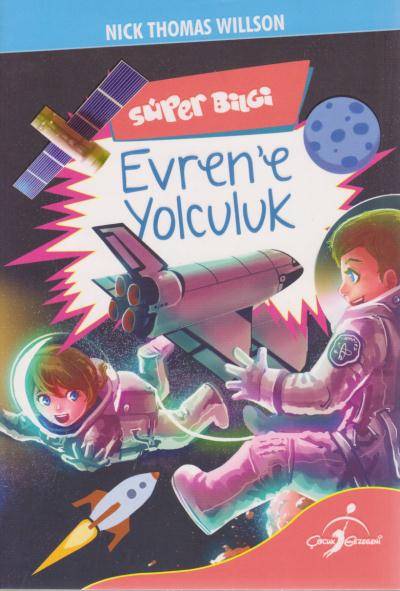 Süper Bilgi - Evren'e Yolculuk Nick Thomas Willson