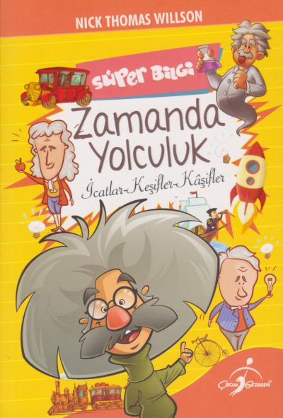 Süper Bilgi - Zamanda Yolculuk Nick Thomas Willson