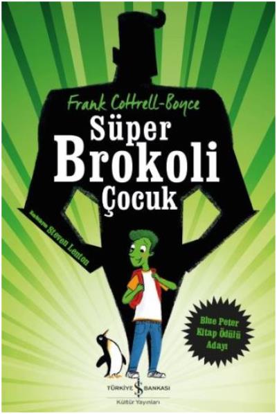 Süper Brokoli Çocuk Frank Cottrell-Boyce