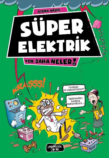 Süper Elektrik - Yok Daha Neler