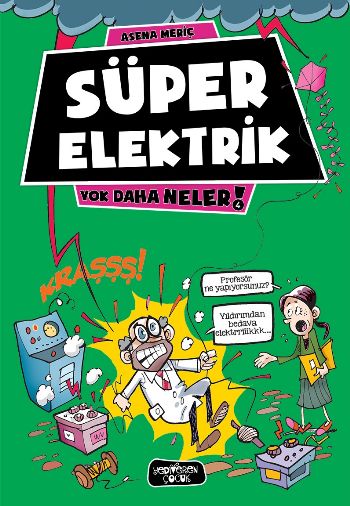 Süper Elektrik - Yok Daha Neler
