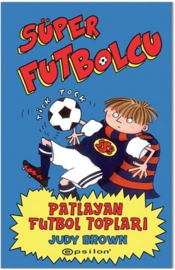 Süper Futbolcu Patlayan Futbol Topları