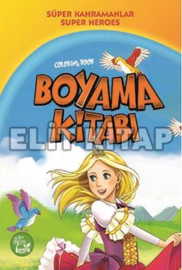 Süper Kahramanlar Boyama Kitabı