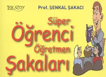 Süper Öğrenci Öğretmen Şakaları