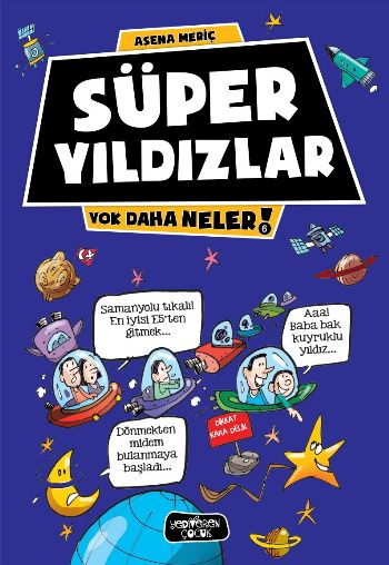 Süper Yıldızlar - Yok Daha Neler