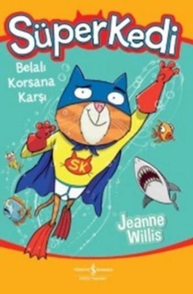 Süperkedi-Belalı Korsana Karşı
