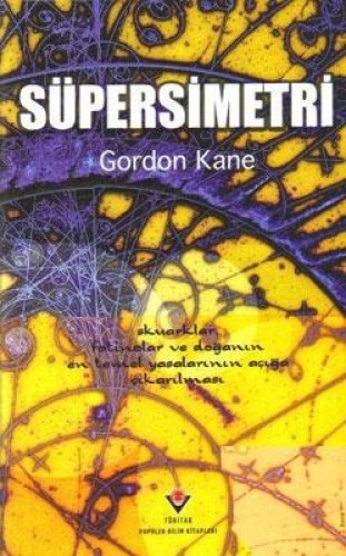 Süpersimetri (Ciltli) %17 indirimli Gordon Kane