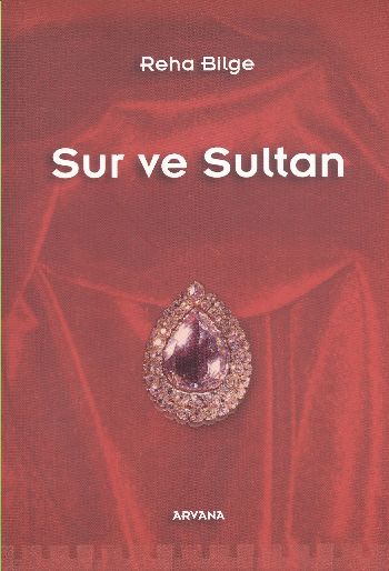 Sur ve Sultan %17 indirimli Reha Bilge