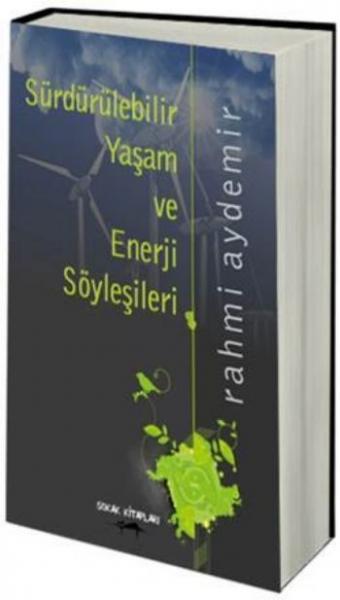 Sürdürülebilir Yaşam ve Enerji Söyleşileri