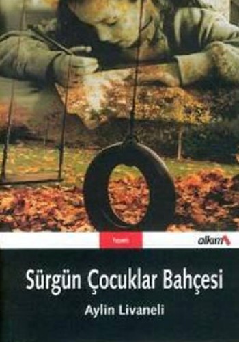 Sürgün Çocuklar Bahçesi %17 indirimli AYLIN LIVANELI