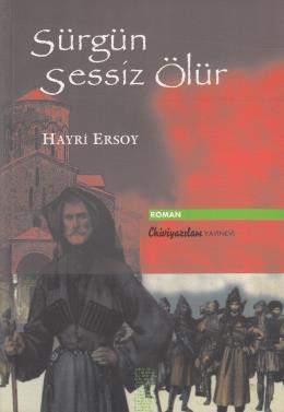 Sürgün Sessiz Ölür