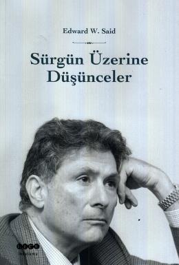 Sürgün Üzerine Düşünceler Edward W. Said