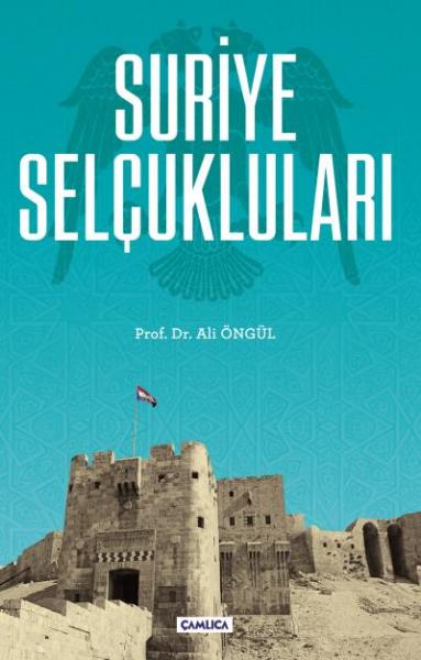 Suriye Selçukluları Ali Öngül