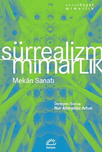 Sürrealizm Mimarlık Mekan Sanatı