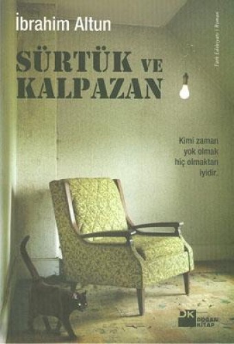 Sürtük ve Kalpazan