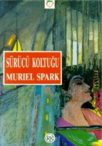 Sürücü Koltuğu %17 indirimli Muriel Spark