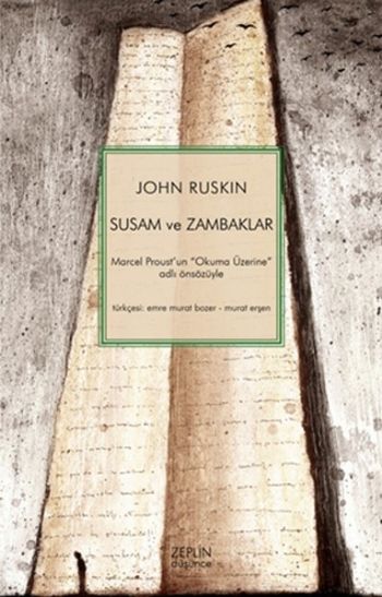 Susam ve Zambaklar John Ruskin