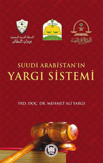 Suudi Arabistanın Yargı Sistemi %17 indirimli Mehmet Ali Yargı