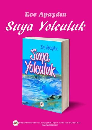 Suya Yolculuk