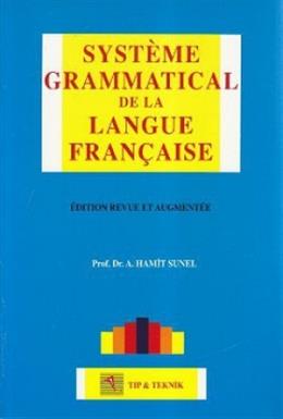 Systeme Grammatical de la Langue Française %17 indirimli A. Hamit Sune