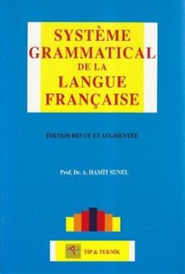 Systeme Grammatical de la Langue Française