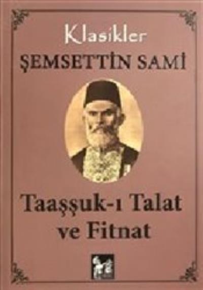 Taaşşuk-ı Talat ve Fitnat Şemsettin Sami