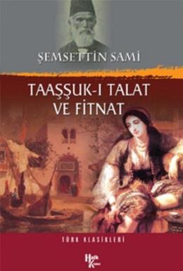 Taaşşuk-ı Talat ve Fitnat