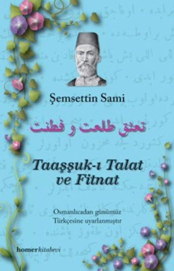 Taaşşuk-ı Talat ve Fitnat