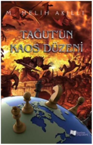 Tağutun Kaos Düzeni