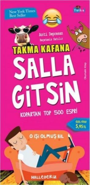 Takma Kafana Salla Gitsin-Kopartan Top 500 Espri