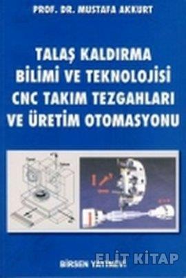 Talaş Kaldırma Bilimi ve Teknolojisi