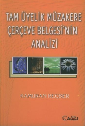 Tam Üyelik Müzareke Çerçeve Belgesinin Analizi %17 indirimli Kamuran R