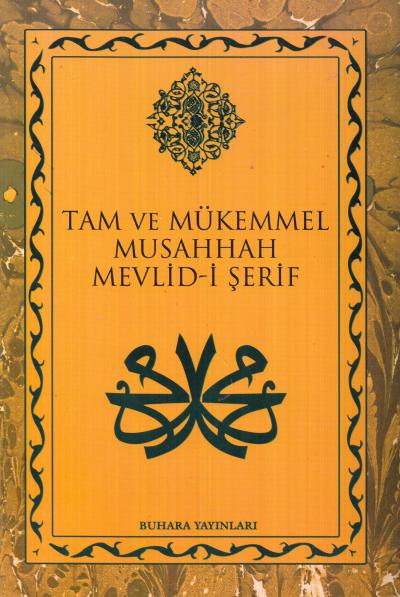 Tam ve Mükemmel Musahhah Mevlid-i Şerif (Büyük Boy)