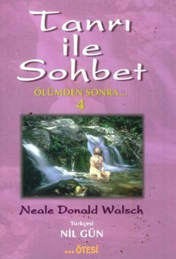 Tanrı ile Sohbet-4 %17 indirimli Neale Donald Walsch