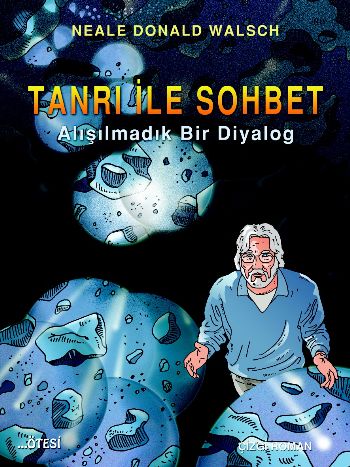 Tanrı İle Sohbet (Çizgi Roman) %17 indirimli Neale Donald Walsch