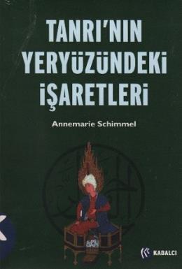 Tanrının Yeryüzündeki İşaretleri %17 indirimli Annemarie Schimmel