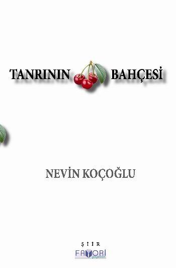 Tanrının Vişne Bahçesi %17 indirimli Nevin Koçoğlu