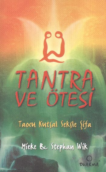 Tantra ve Ötesi