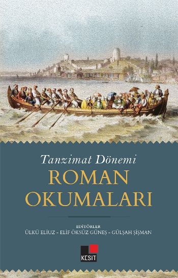 Tanzimat Dönemi Roman Okumaları Kolektif