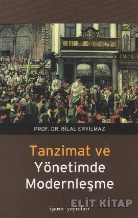 Tanzimat ve Yönetimde Modernleşme