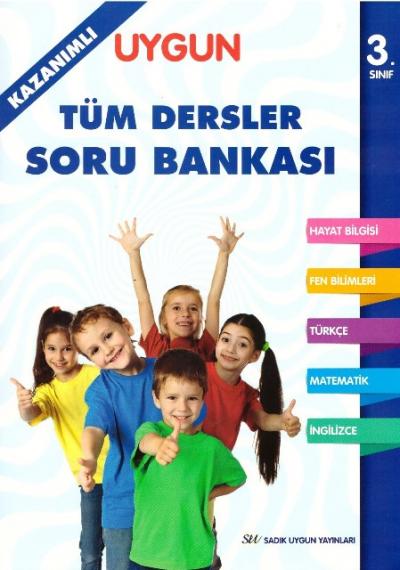 Sadık Uygun Tüm Dersler Kazanımlı Soru Bankası 3. Sınıf