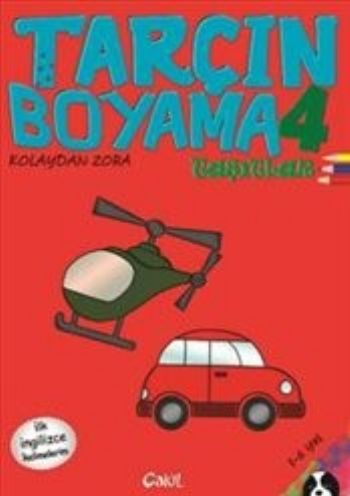 Tarçın Boyama 4-Taşıtlar Kolektif