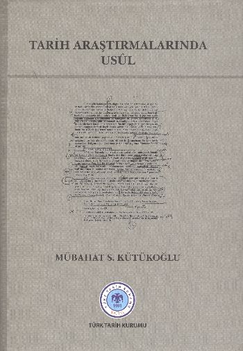 Tarih Araştırmalarında Usul