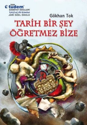 Tarih Bir Şey Öğretmez Bize %17 indirimli Gökhan Tok