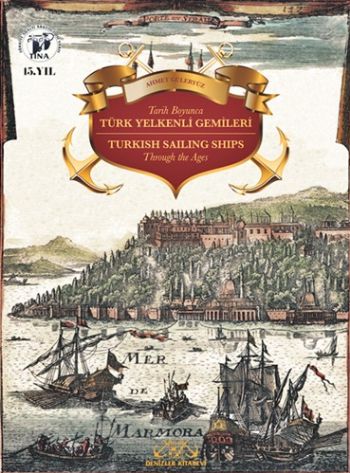 Tarih Boyunca Türk Yelkenli Gemileri %17 indirimli Ahmet Güleryüz