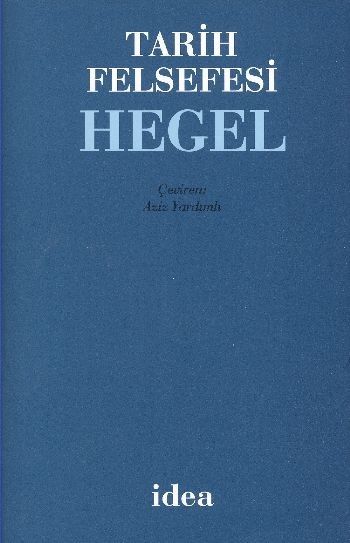 Tarih Felsefesi (Ciltli) %17 indirimli G.W.F. Hegel